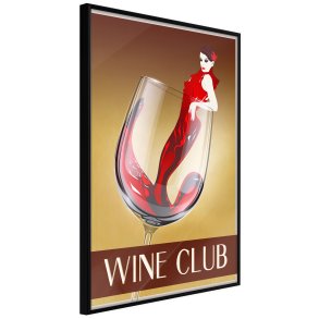 ARTGEIST Plakat med ramme - Woman is Like a Wine