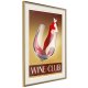 ARTGEIST Plakat med ramme - Woman is Like a Wine
